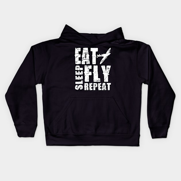 Airplane Pilot Shirts - EAT SLEEP FLY REPEAT Kids Hoodie by Pannolinno